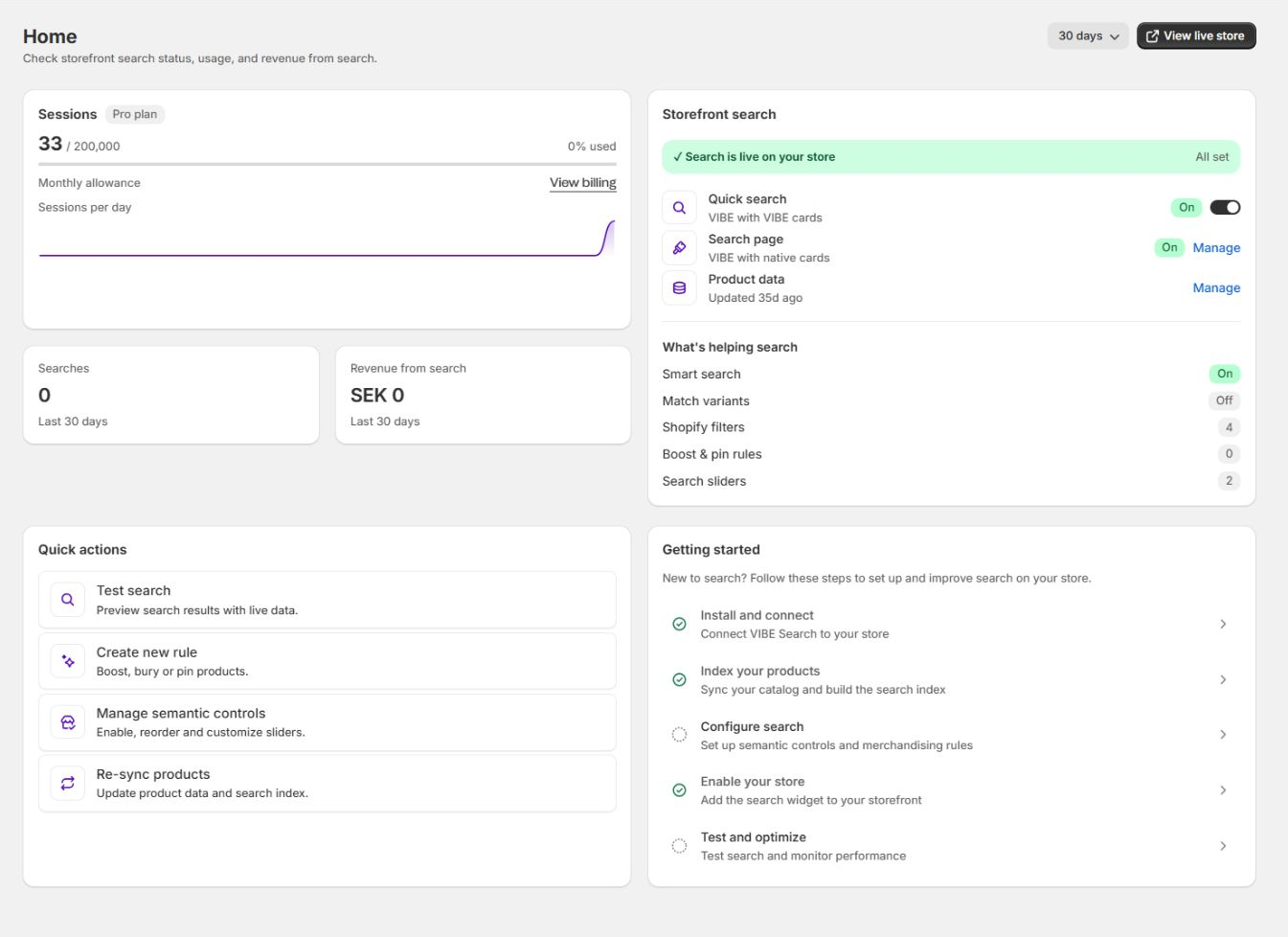 VIBE Home dashboard showing storefront status, product data, shopper visits, search performance, and quick actions.